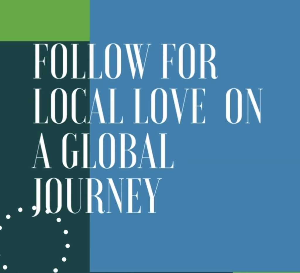 One Planet Journey tagline - Local Love on a Global Journey